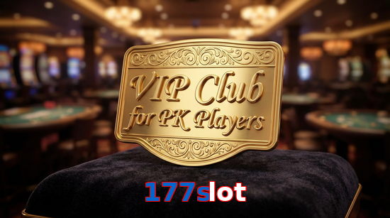 Main screen of 177Slot vip page for PK players